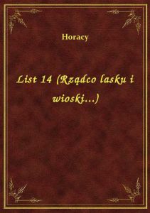 List 14 (Rządco lasku i wioski...)