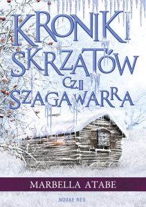 Kroniki skrzatów. Część II: Szagawarra