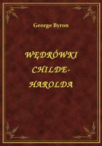 Wędrówki Childe-Harolda