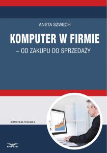 Komputer w firmie - od zakupu do sprzedaży