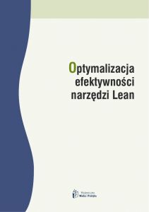 Optymalizacja efektywności narzędzi Lean