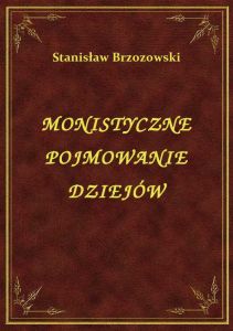 Monistyczne Pojmowanie Dziejów