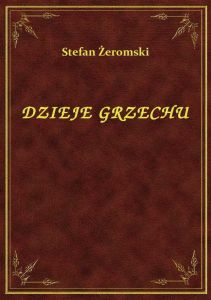 Dzieje Grzechu