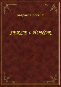 Serce I Honor