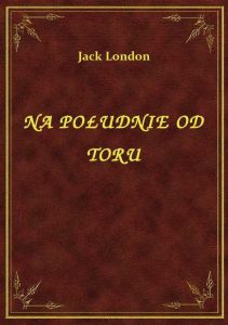 Na Południe Od Toru