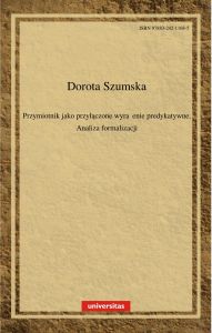 Przymiotnik jako przyłączone wyrażenie predykatywne. Analiza formalizacji