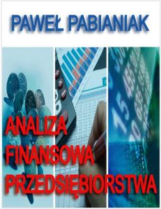 Analiza Finansowa Przedsiębiorstwa