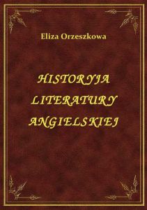 O Historii Cywilizacji Angielskiej