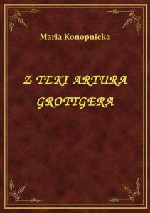 Z Teki Artura Grottgera