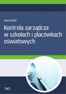 Kontrola zarządcza w szkołach i placówkach oświatowych