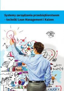 Systemy zarządzania przedsiębiorstwem - techniki Lean Management i Kaizen