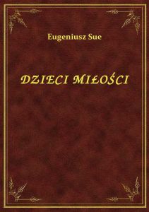 Dzieci Miłości
