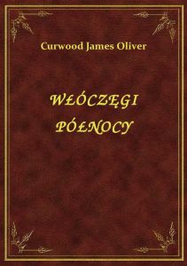 Włóczęgi Północy
