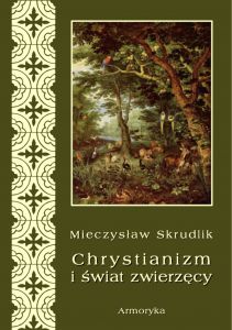 Chrystianizm a świat zwierzęcy