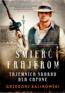 Śmierć frajerom. Tajemnica skarbu Ala Capone