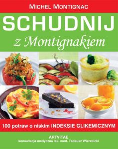 Schudnij z Montigniakiem