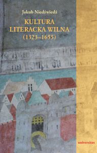 Kultura literacka Wilna (1323-1655)