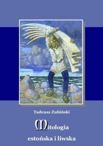 Mitologia estońska i liwska
