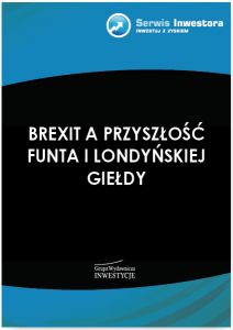 Brexit a przyszłość funta i londyńskiej giełdy