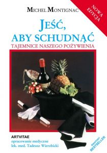 Jeść, aby schudnąć