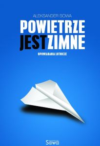 Powietrze jest zimne