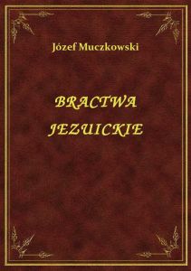 Bractwa Jezuickie
