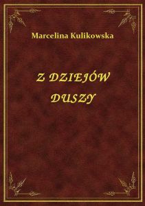 Z Dziejów Duszy