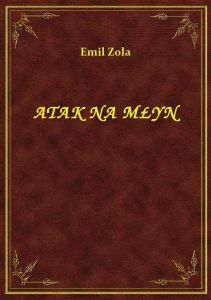 Atak Na Młyn