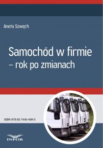 Samochód w firmie - rok po zmianach