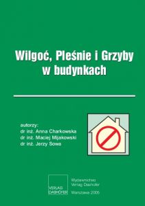 Wilgoć, Pleśnie i Grzyby w budynkach