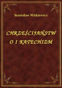 Chrześcijaństwo I Katechizm