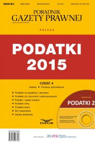 PODATKI NR 8 - PODATKI 2015 cz. IV wydanie internetowe