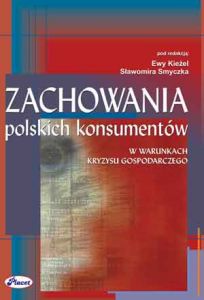 Zachowania polskich konsumentów w warunkach kryzysu gospodarczego