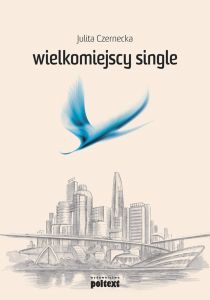 Wielkomiejscy single