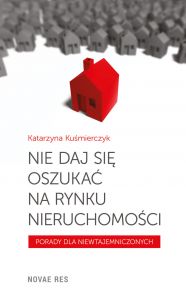 Nie daj się oszukać na rynku nieruchomości