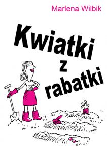 Kwiatki z rabatki