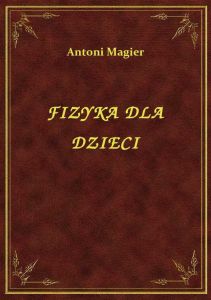 Fizyka Dla Dzieci