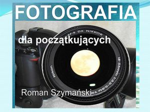 Fotografia dla początkujących