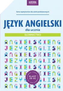 Język angielski dla ucznia. Słownictwo. eBook