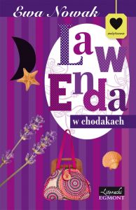 Lawenda w chodakach. Seria Miętowa