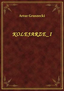 Kolejarze I