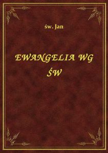 Ewangelia Wg Św
