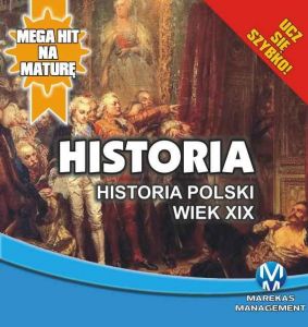 Historia 9. Historia Polski. Wiek XIX
