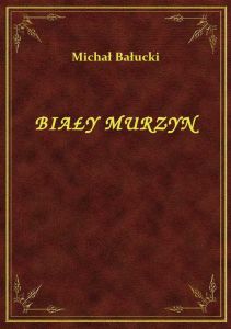 Biały Murzyn