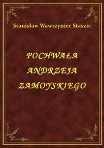 Uwagi Nad Życiem Jana Zamoyskiego