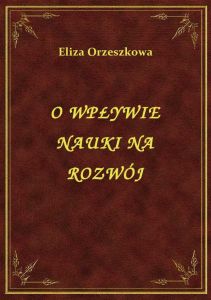O Wpływie Nauki Na Rozwój