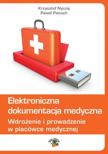 Elektroniczna dokumentacja medyczna wyd 3