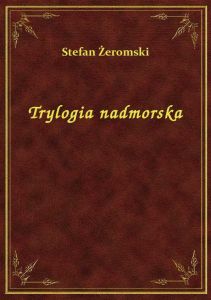 Trylogia Nadmorska