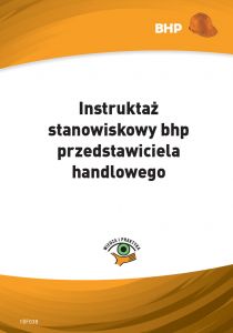 Instruktaż stanowiskowy bhp przedstawiciela handlowego