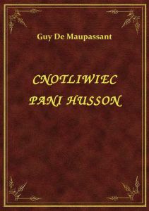 Cnotliwiec Pani Husson